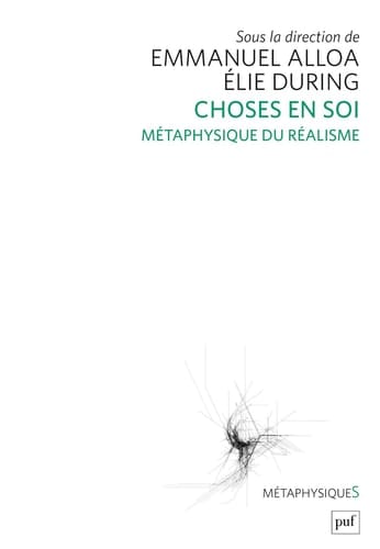 Choses en soi métaphysique du réalisme