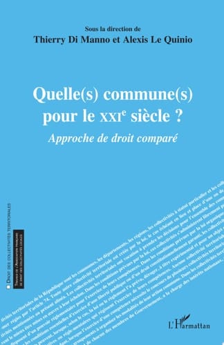 Quelle(s) commune(s) pour le XXIe siècle ? Approche de droit comparé
