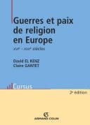 Guerres et paix de religion en Europe XVIe -XVIIe siècles