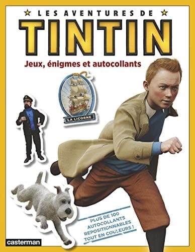 Les aventures de Tintin Jeux, énigmes et autocollants