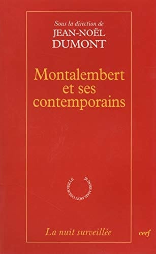 Montalembert et ses contemporains