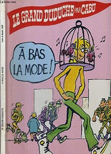 À bas la mode !