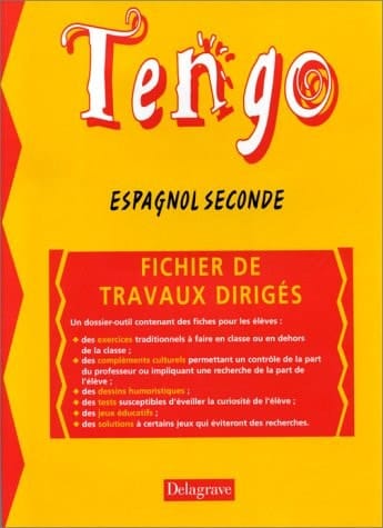 Tengo 2e espagnol, classe de seconde