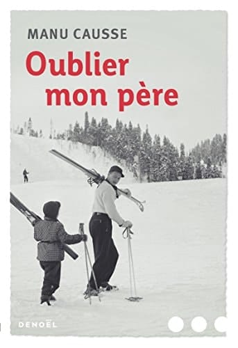 Oublier mon père roman