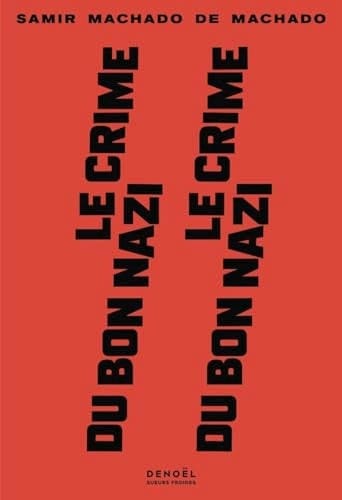 Le Crime du bon nazi