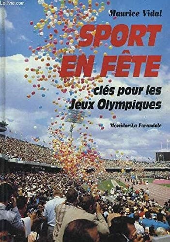 Sport en fête clés pour les Jeux Olympiques