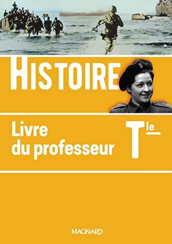 Histoire Tle Livre du professeur