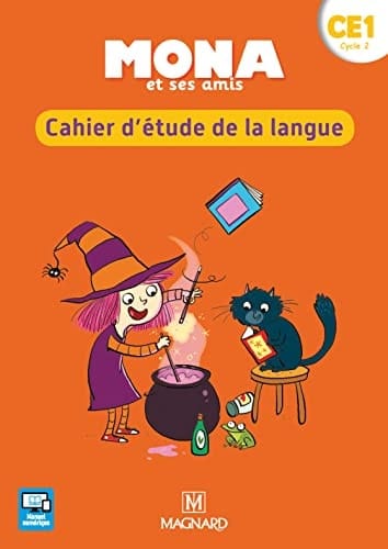 Mona et ses amis CE1 Cahier d'étude de la langue