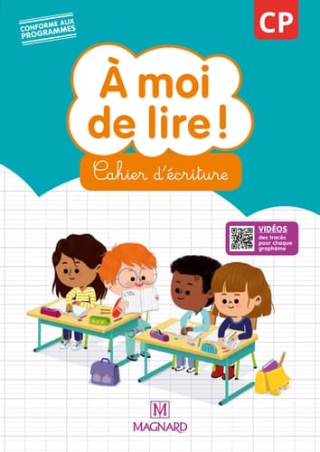 A moi de lire ! CP Cahier d'écriture