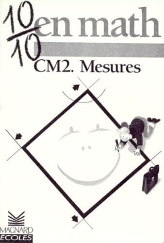 10/10 en math CM 2 Mesures
