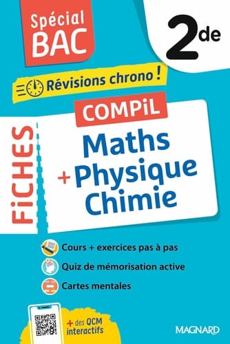 Spécial BAC 2026 - Compil de Fiches Maths - Physique-Chimie 2de: Tout le programme en 100 fiches, mémos, schémas-bilans, exercices et QCM