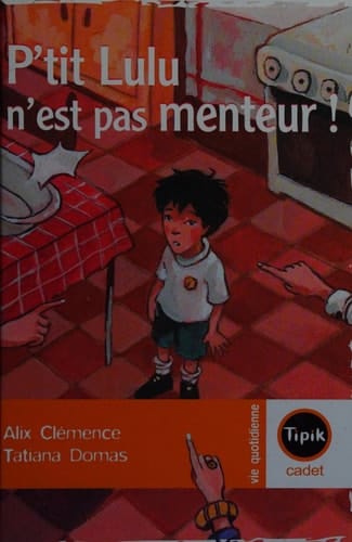 P'tit Lulu n'est pas menteur