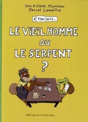Le vieil homme ou le serpent