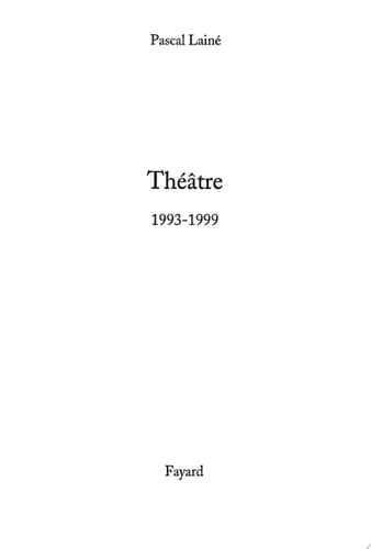 Théâtre 1993-1999