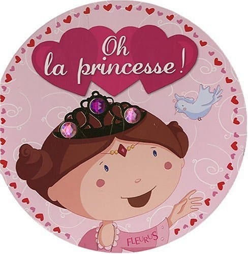 Oh ! la princesse !