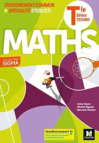 Maths Tle STI2D/STL Sigma Enseignement commun + spécialité