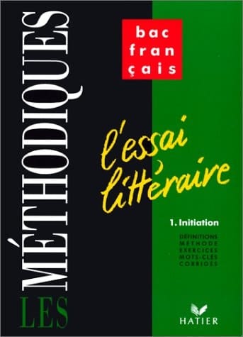 FRANCAIS 1ERE L'ESSAI LITTERAIRE.