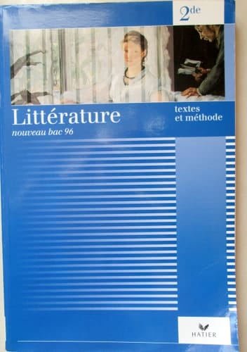 Littérature 2de textes et méthode