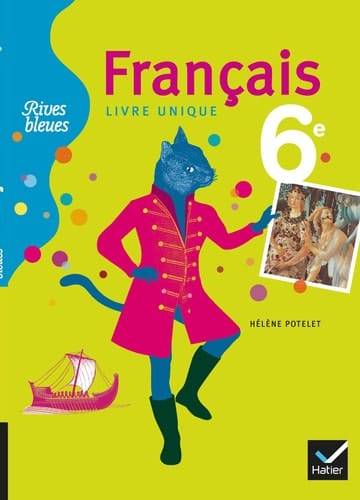 Français 6e Livre unique