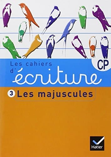 Les cahiers d'écriture CP/CE1 Les majuscules
