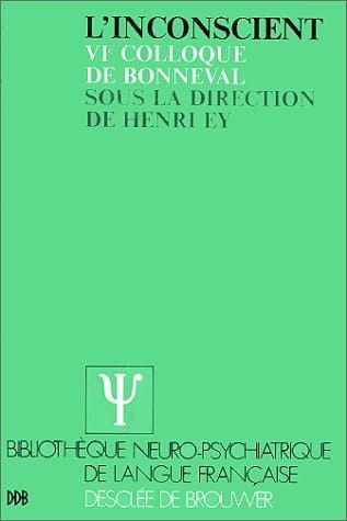 L'Inconscient 6e Colloque de Bonneval [1960]