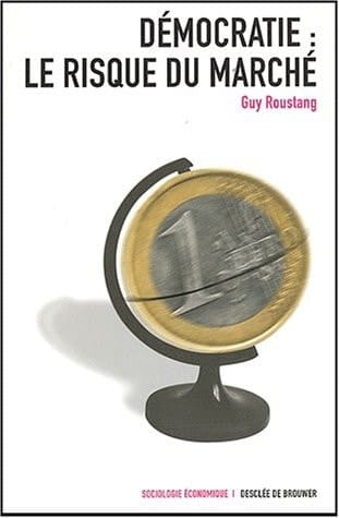 Démocratie le risque du marché