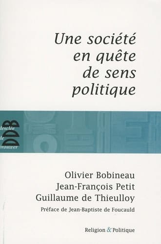 Une société en quête de sens politique