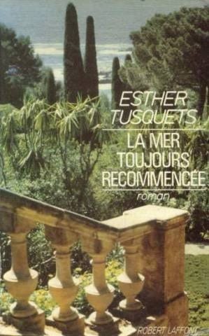 La Mer toujours recommencée roman