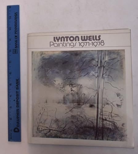 Lynton Wells - Paintings 1971-1978