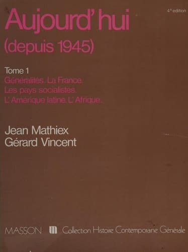 Aujourd'hui depuis 1945