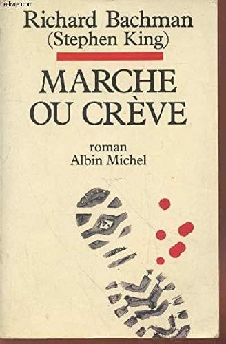 Marche ou crève roman