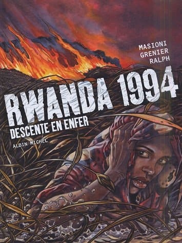 Rwanda 1994 descente en enfer