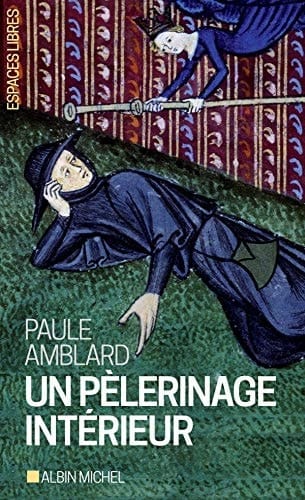 Un pèlerinage intérieur