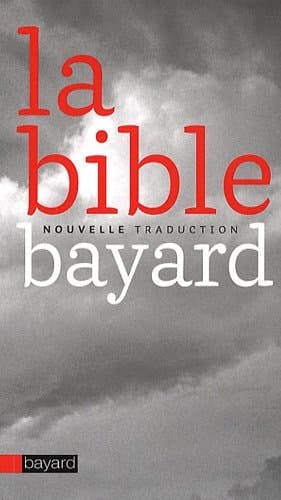 La Bible Bayard nouvelle traduction