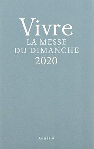 Missel Vivre la messe du dimanche