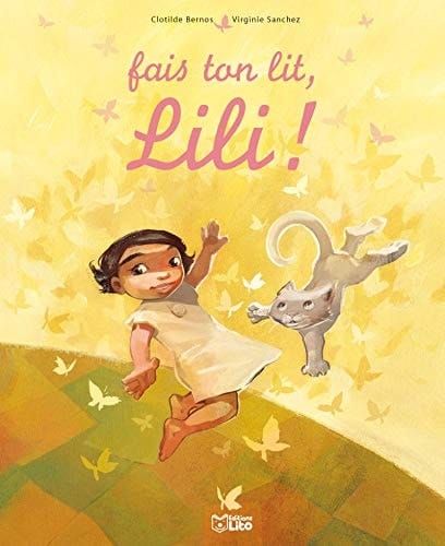 Fais ton lit, Lili !