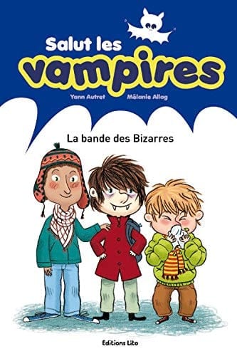 La bande des Bizarres