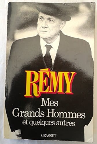 Mes grands hommes et quelques autres