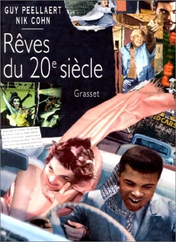 Les rêves du 20e siècle