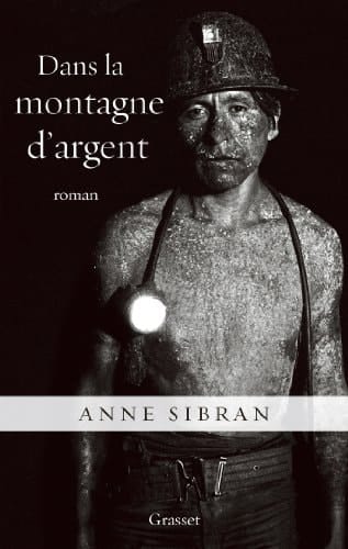 Dans la montagne d'argent roman
