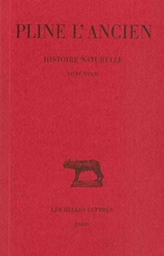 Histoire naturelle Livre 33