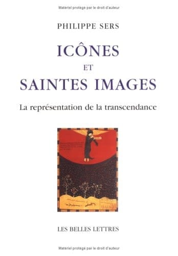 Icones Et Saintes Images: La Representation De La Transcendance (Romans, Essais, Poesie, Documents) (French Edition)