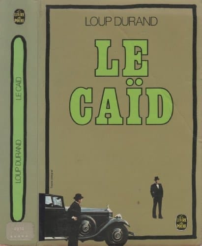 Le caïd récit