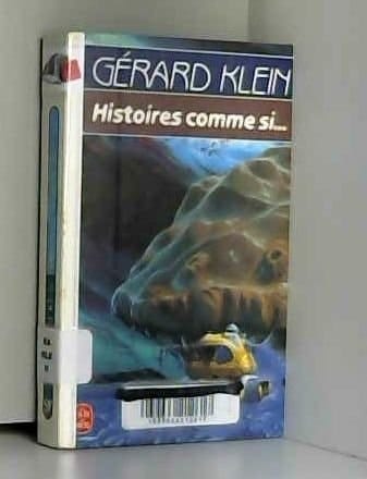 Histoires comme si ...