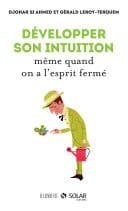 Développer son intuition même quand on a l'esprit fermé Harmonie
