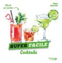 Cocktails - super facile