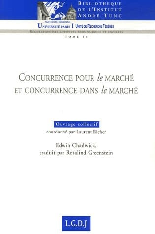 Concurrence pour le marché et concurrence dans le marché