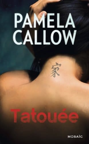 Tatouée : roman