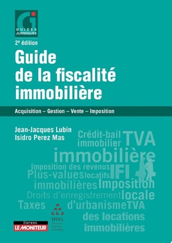 Guide de la fiscalité immobilière