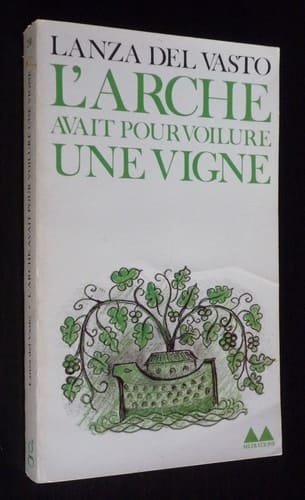 L'Arche avait pour voilure une vigne